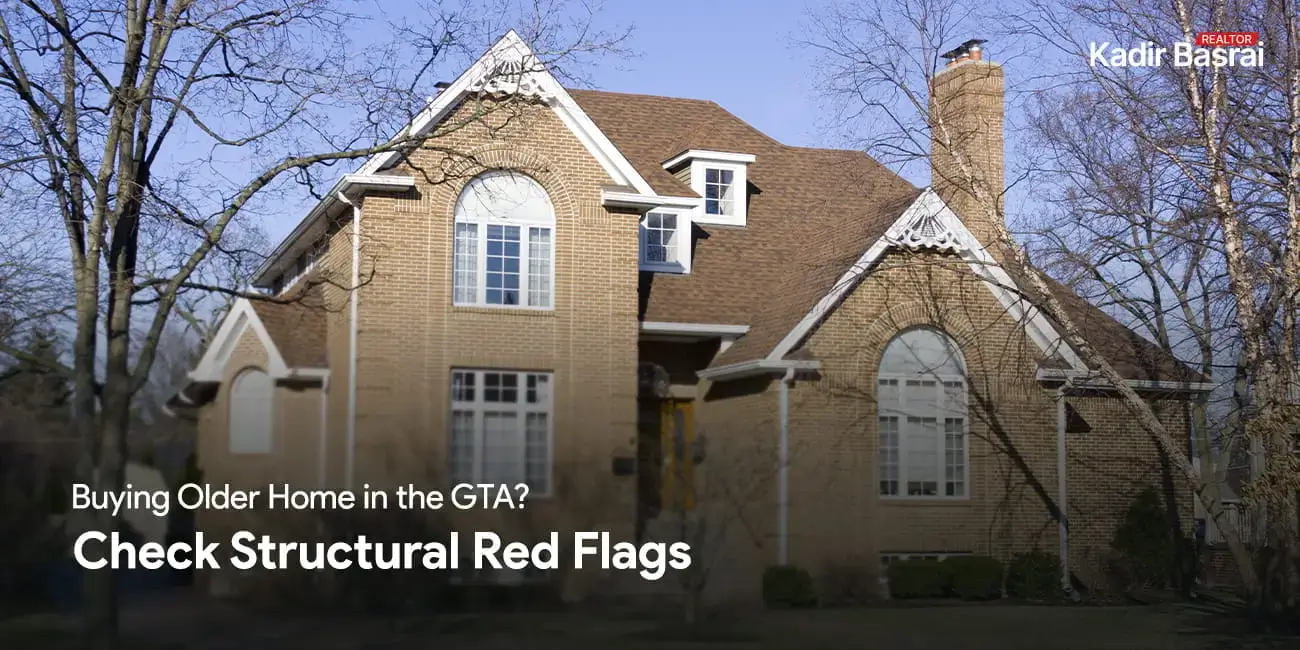 Buying Older Home in the GTA Check Structural Red Flags