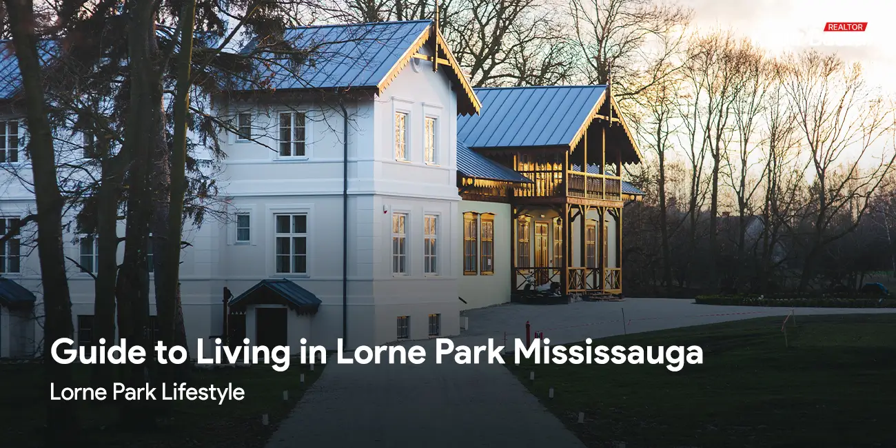 Guide to Living in Lorne Park Mississauga